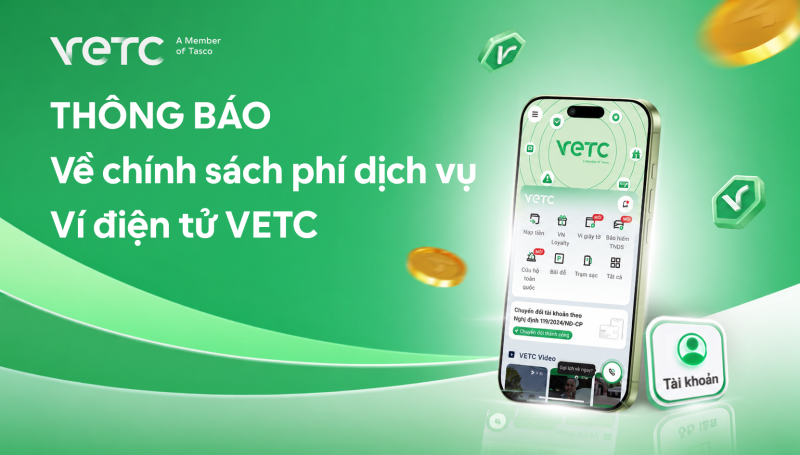 VETC Tạm Ngừng Chính Sách Phí Dịch Vụ Ví Điện Tử Sau Phản Hồi Khách Hàng