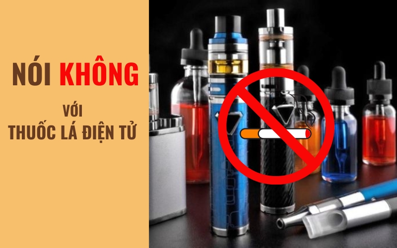 noi-khong-voi-thuoc-la-dien-tu-1788289277246804709467 Lồng ghép, tuyên truyền tác hại thuốc lá điện tử trong giáo dục nếp sống học đường- Ảnh 1.